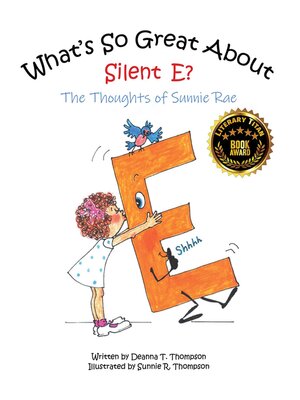 cover image of What's So Great About Silent E?